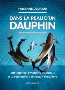 Couverture du livre Dans la peau d'un dauphin, de Fabienne Delfour